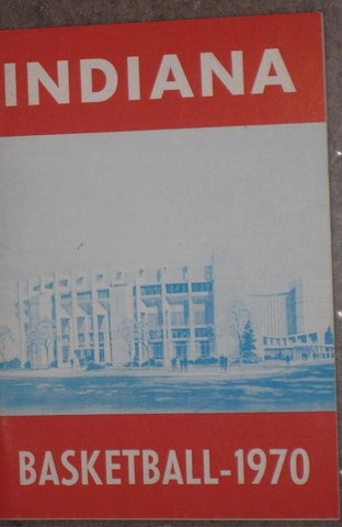 1970 INDIANA UNIVERSITY BASKETBALL MEDIA GUIDE