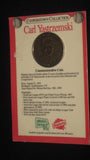 CARL YASTRZEMSKI COOPERSTOWN COLLECTION KAHN'S COIN - Vintage Indy Sports