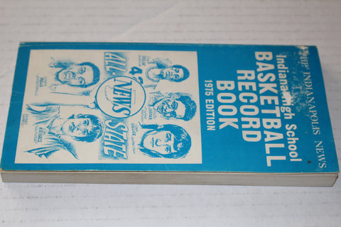1975 Indiana High School Basketball Record Book