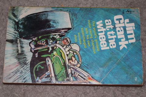 Jim Clark at the Wheel Paperback Book
