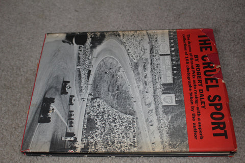 The Cruel Sport Hardback Book by Robert Daley