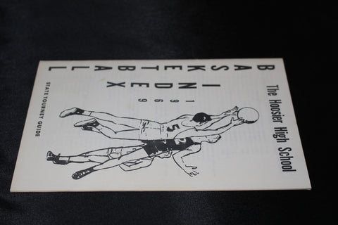 1969 Hoosier High School Basketball Index State Tourney Guide
