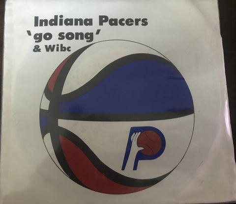 Indiana Pacers "Go Song" & WIBC 45 RPM Record with Sleeve