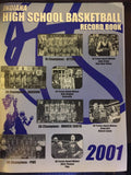 2001 Indiana High School Basketball Record Book - Vintage Indy Sports