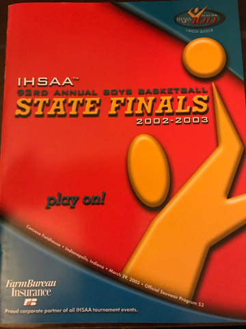 2003 Indiana High School Basketball State Finals Program